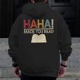 Ha Ha Made You Read Reading Teacher Teaching Men Zip Up Hoodie Back Print, funny design