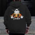 Halloween PE Teacher Ghosts Pumpkins Sports Lover Men Zip Up Hoodie Back Print, Pe Teacher Gifts, funny design Halloween PE Teacher Ghosts Pumpkins Sports Lover Men Zip Up Hoodie Back Print, Pe Teacher Gifts, funny design