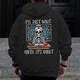 Halloween Teacher I'Ll Just Wait Until It's Quiet Women Men Zip Up Hoodie Back Print, funny design Halloween Teacher I'Ll Just Wait Until It's Quiet Women Men Zip Up Hoodie Back Print, funny design