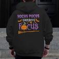 Halloween Teacher Or Student Hocus Pocus Everybody Focus For Men Women Kids Men Zip Up Hoodie Back Print, funny design