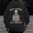 Halloween Weird Teachers Build Character Costume Men Women Men Zip Up Hoodie Back Print, funny design Halloween Weird Teachers Build Character Costume Men Women Men Zip Up Hoodie Back Print, funny design