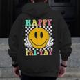 Happy Fri-Yay Teacher Friday Weekend School Men Zip Up Hoodie Back Print, funny design Happy Fri-Yay Teacher Friday Weekend School Men Zip Up Hoodie Back Print, funny design