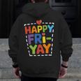 Happy Fri-Yay Teacher Life Weekend Pun Happy Friday Men Zip Up Hoodie Back Print, funny design Happy Fri-Yay Teacher Life Weekend Pun Happy Friday Men Zip Up Hoodie Back Print, funny design
