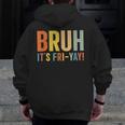 Happy Friyay Teacher Shirt Cute Teacher Fashion Bruh Fri-Yay Men Zip Up Hoodie Back Print, funny design