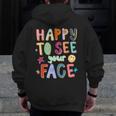 Happy To See Your Face Teacher Retro Back To School Men Zip Up Hoodie Back Print, funny design