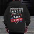 Some Heroes Wear Capes Others Teach 4th Grade Teacher Men Women Kids Men Zip Up Hoodie Back Print, 4th Grade Teacher Gifts, funny design