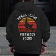 Hocus Pocus Everybody Focus Witch Halloween Teacher Women Men Zip Up Hoodie Back Print, funny design Hocus Pocus Everybody Focus Witch Halloween Teacher Women Men Zip Up Hoodie Back Print, funny design
