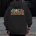 Hola Estudiantes Spanish Teacher Men Zip Up Hoodie Back Print, funny design Hola Estudiantes Spanish Teacher Men Zip Up Hoodie Back Print, funny design