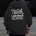 Homeschool Mom Teacher I Teach In My Pajamas For Women Men Zip Up Hoodie Back Print, Couple Gifts, funny design Homeschool Mom Teacher I Teach In My Pajamas For Women Men Zip Up Hoodie Back Print, Couple Gifts, funny design