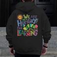 We Are Hungry For Learning Teacher Life Back To School Men Zip Up Hoodie Back Print, funny design We Are Hungry For Learning Teacher Life Back To School Men Zip Up Hoodie Back Print, funny design