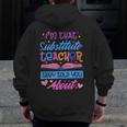 I'M That Substitute Teacher They Told Substitute Teacher Men Zip Up Hoodie Back Print, funny design