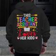 Instructional Assistant Loves Her Kids Teacher Assistant Men Zip Up Hoodie Back Print, funny design