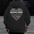 Instructional Coach Heart Teachers Appreciation Men Zip Up Hoodie Back Print, funny design