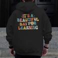It's Beautiful Day For Learning Retro Teacher Women Men Men Zip Up Hoodie Back Print, funny design It's Beautiful Day For Learning Retro Teacher Women Men Men Zip Up Hoodie Back Print, funny design