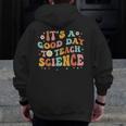 Its A Good Day To Teach Science Earth Science Teacher Men Zip Up Hoodie Back Print, Science Teacher Gifts, funny design
