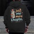 Just One More Chapter Book Reading Floral Teacher Book Lover Men Zip Up Hoodie Back Print, funny design Just One More Chapter Book Reading Floral Teacher Book Lover Men Zip Up Hoodie Back Print, funny design