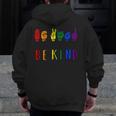 Be Kind Pride Sign Language Rainbow Teachers Interpreter ASL Men Zip Up Hoodie Back Print, funny design