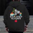 Koalafied Teacher Proud School Teacher Koala Cute T-Shirt Men Zip Up Hoodie Back Print, funny design Koalafied Teacher Proud School Teacher Koala Cute T-Shirt Men Zip Up Hoodie Back Print, funny design