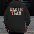 Last Day Of School Back To School Dream Team Teacher Kids Men Zip Up Hoodie Back Print, funny design Last Day Of School Back To School Dream Team Teacher Kids Men Zip Up Hoodie Back Print, funny design