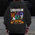 Librarian Boo Crew Teacher Student Halloween Costume Men Zip Up Hoodie Back Print, funny design Librarian Boo Crew Teacher Student Halloween Costume Men Zip Up Hoodie Back Print, funny design