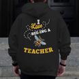 I Love Bee-Ing A Teacher Honey Bee Job Profession Men Zip Up Hoodie Back Print, funny design I Love Bee-Ing A Teacher Honey Bee Job Profession Men Zip Up Hoodie Back Print, funny design