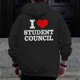 I Love Student Council Student Teacher Men Zip Up Hoodie Back Print, funny design