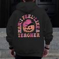 Man I Feel Like a Teacher Women Western Teacher Halloween Men Zip Up Hoodie Back Print, funny design Man I Feel Like a Teacher Women Western Teacher Halloween Men Zip Up Hoodie Back Print, funny design