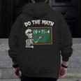 Do The Math 67 Meme Joke Halloween Skeleton Math Teacher Men Zip Up Hoodie Back Print, funny design Do The Math 67 Meme Joke Halloween Skeleton Math Teacher Men Zip Up Hoodie Back Print, funny design