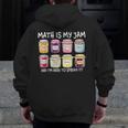 Math Is My Jam And I'm Here To Spread It Math Teacher Men Zip Up Hoodie Back Print, funny design Math Is My Jam And I'm Here To Spread It Math Teacher Men Zip Up Hoodie Back Print, funny design