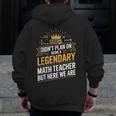Math Teacher For Algebra Lovers Mathematics Men Zip Up Hoodie Back Print, funny design Math Teacher For Algebra Lovers Mathematics Men Zip Up Hoodie Back Print, funny design