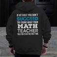 Math Teacher If At First You Don't Succeed Men Zip Up Hoodie Back Print, funny design Math Teacher If At First You Don't Succeed Men Zip Up Hoodie Back Print, funny design