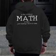 Math Teacher Student Mathematician Men Zip Up Hoodie Back Print, funny design