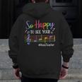 Music Teacher So Happy To See Your Face Back To School Men Zip Up Hoodie Back Print, funny design Music Teacher So Happy To See Your Face Back To School Men Zip Up Hoodie Back Print, funny design