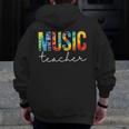 Music Teacher Tie Dye Appreciation Day Hello Back To School Men Women Men Zip Up Hoodie Back Print, funny design
