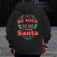 Be Nice To Me I Know Santa Teacher Christmas Men Women Men Zip Up Hoodie Back Print, funny design Be Nice To Me I Know Santa Teacher Christmas Men Women Men Zip Up Hoodie Back Print, funny design