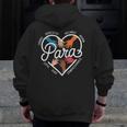 Para Heart Paraprofessional Teacher Paraeducator Men Zip Up Hoodie Back Print, funny design Para Heart Paraprofessional Teacher Paraeducator Men Zip Up Hoodie Back Print, funny design
