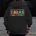 Paras Make It Possible Teacher Paraprofessional Paraeducator Men Zip Up Hoodie Back Print, funny design
