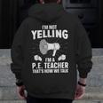 PE Teacher Art For Men Women Gym Teacher Physical Education Men Zip Up Hoodie Back Print, Pe Teacher Gifts, funny design