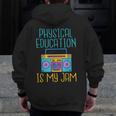 Physical Education Is My Jam PE Teacher Men Zip Up Hoodie Back Print, Pe Teacher Gifts, funny design Physical Education Is My Jam PE Teacher Men Zip Up Hoodie Back Print, Pe Teacher Gifts, funny design