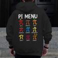 Pi Menu 314 Pi Symbol Math Teacher Happy Pi Day Men Zip Up Hoodie Back Print, funny design