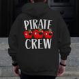 Pirate Crew Pirate Teacher Team Squad Talk Like A Pirate Day For Men Women Kids Men Zip Up Hoodie Back Print, funny design