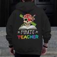Pirate Teacher Halloween Skull Adult Men Zip Up Hoodie Back Print, funny design Pirate Teacher Halloween Skull Adult Men Zip Up Hoodie Back Print, funny design