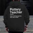 Pottery Teacher Definition Normal Only Cooler Ceramics Men Zip Up Hoodie Back Print, funny design Pottery Teacher Definition Normal Only Cooler Ceramics Men Zip Up Hoodie Back Print, funny design