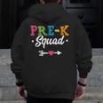 Pre-K Squad Teacher Student Kids Preschool Back To School Men Zip Up Hoodie Back Print, funny design