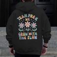 Preschool Teacher Appreciation Team Pre-K Grow With The Flow Men Zip Up Hoodie Back Print, funny design Preschool Teacher Appreciation Team Pre-K Grow With The Flow Men Zip Up Hoodie Back Print, funny design