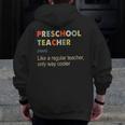 Preschool Teacher Kindergarten Teacher Definition Men Zip Up Hoodie Back Print, funny design Preschool Teacher Kindergarten Teacher Definition Men Zip Up Hoodie Back Print, funny design