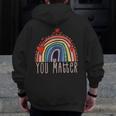Pretty YOU MATTER Rainbow Positive Message Teachers Kids Men Zip Up Hoodie Back Print, funny design