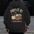 Prove It Reading Teacher Text Evidence Book Lover Student Men Zip Up Hoodie Back Print, funny design Prove It Reading Teacher Text Evidence Book Lover Student Men Zip Up Hoodie Back Print, funny design