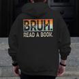 Read A Book Bruh Cool Ela English Teacher Reading Literature Men Zip Up Hoodie Back Print, English Teacher Gifts, funny design