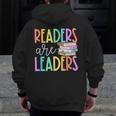 Readers Are Leaders Reading Book Lovers Teacher Women Kids Men Zip Up Hoodie Back Print, funny design Readers Are Leaders Reading Book Lovers Teacher Women Kids Men Zip Up Hoodie Back Print, funny design